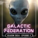 February 2024 Galactic Federation of Humanity Summit